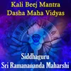 Kali Beej Mantra Dasha Maha Vidyas